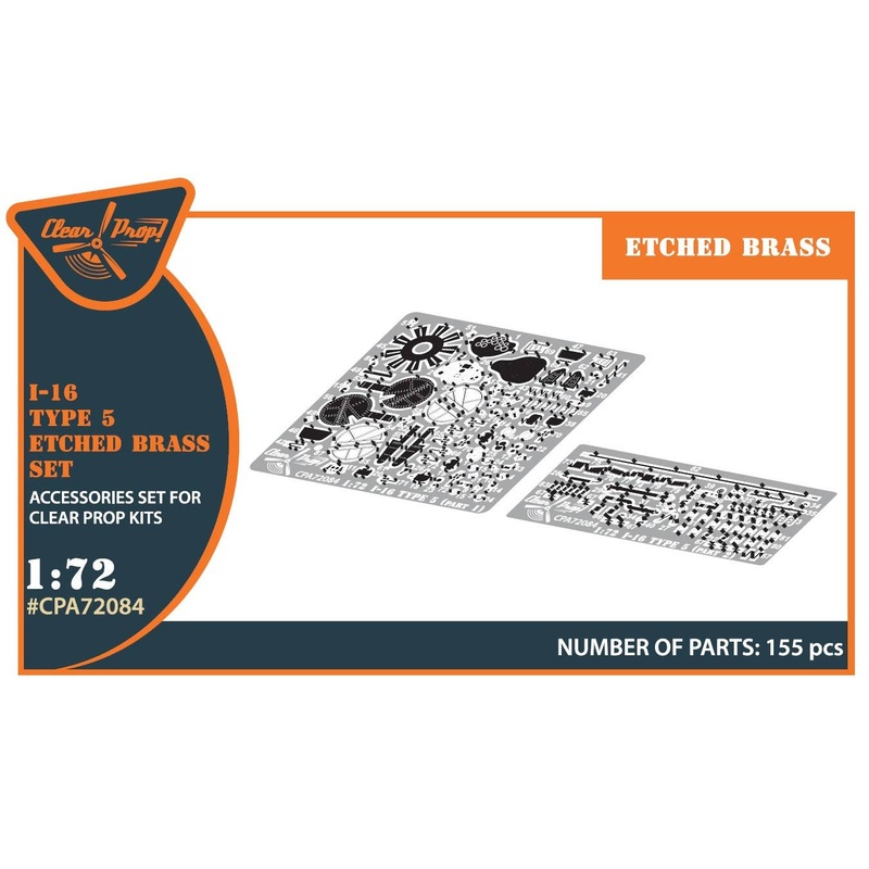 1/72 I-16 type 5 PE set for Clear Prop! Kits