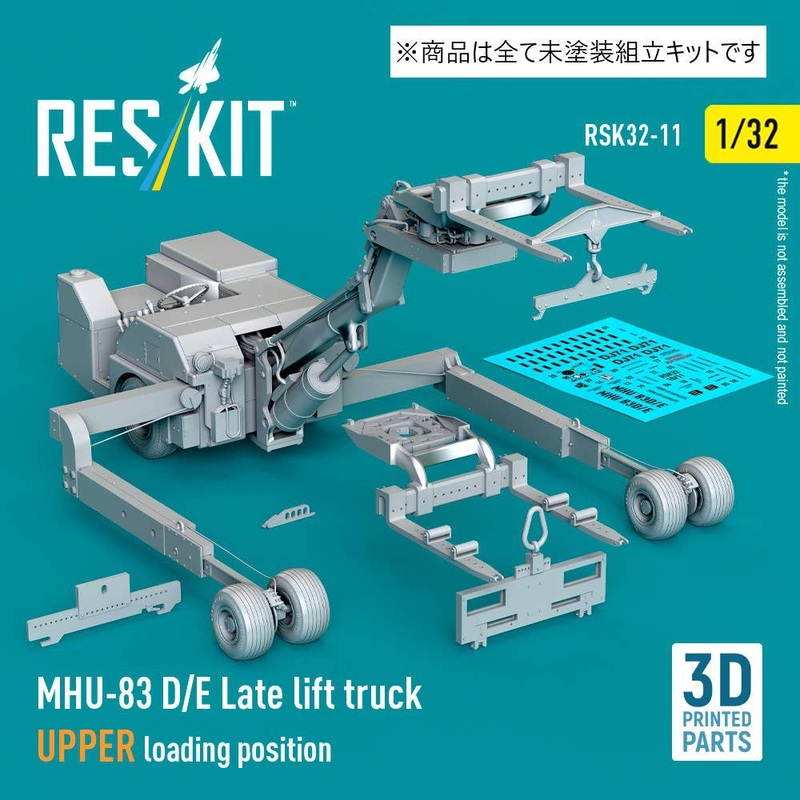 1/32 MHU-83 D/E Late lift truck UPPER loading position
