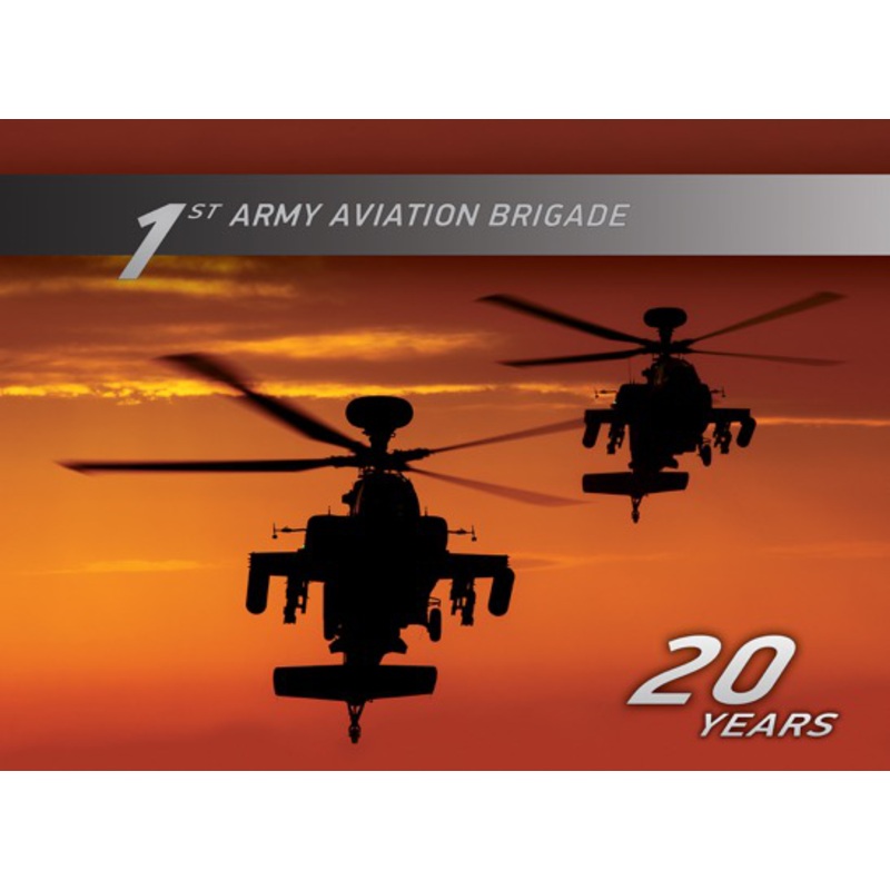1st Army Aviation Brigade 20 Years
