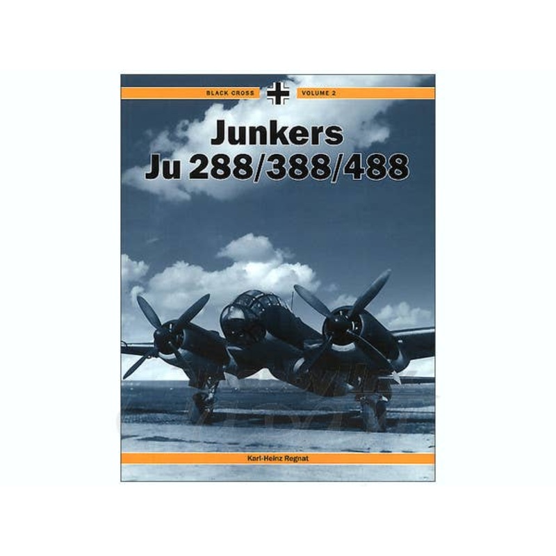 Black Cross Vol. 2: Ju 288/388/488