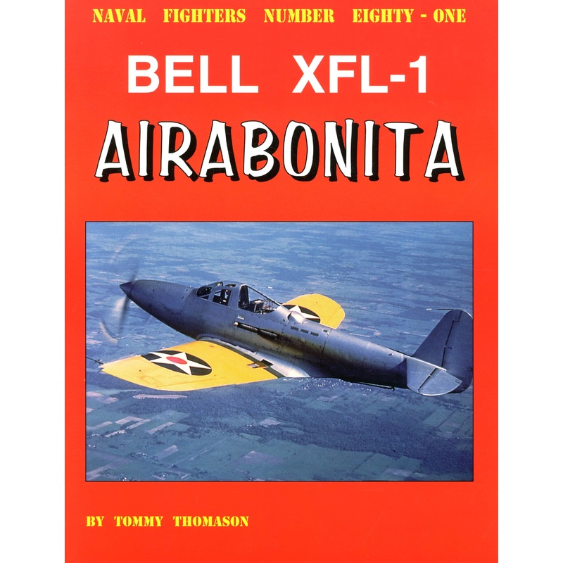 Naval Fighters 081: Bell XFL-1 Airabonita