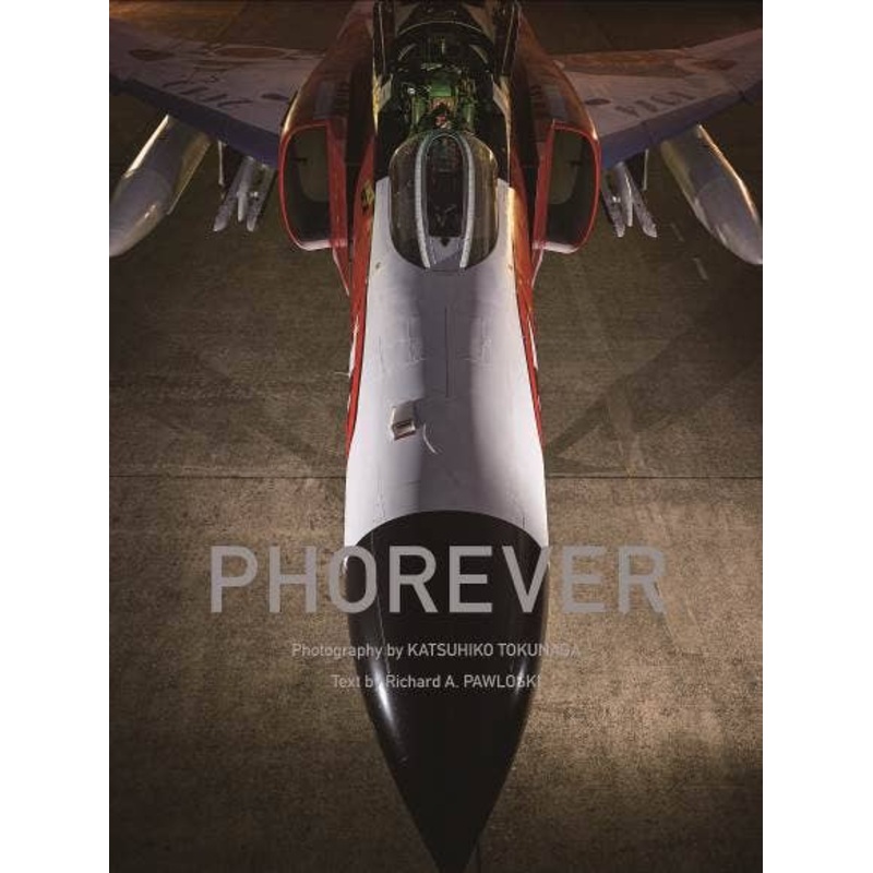 Phorever Air Self-Defense Force F-4 Phantom II Photobook