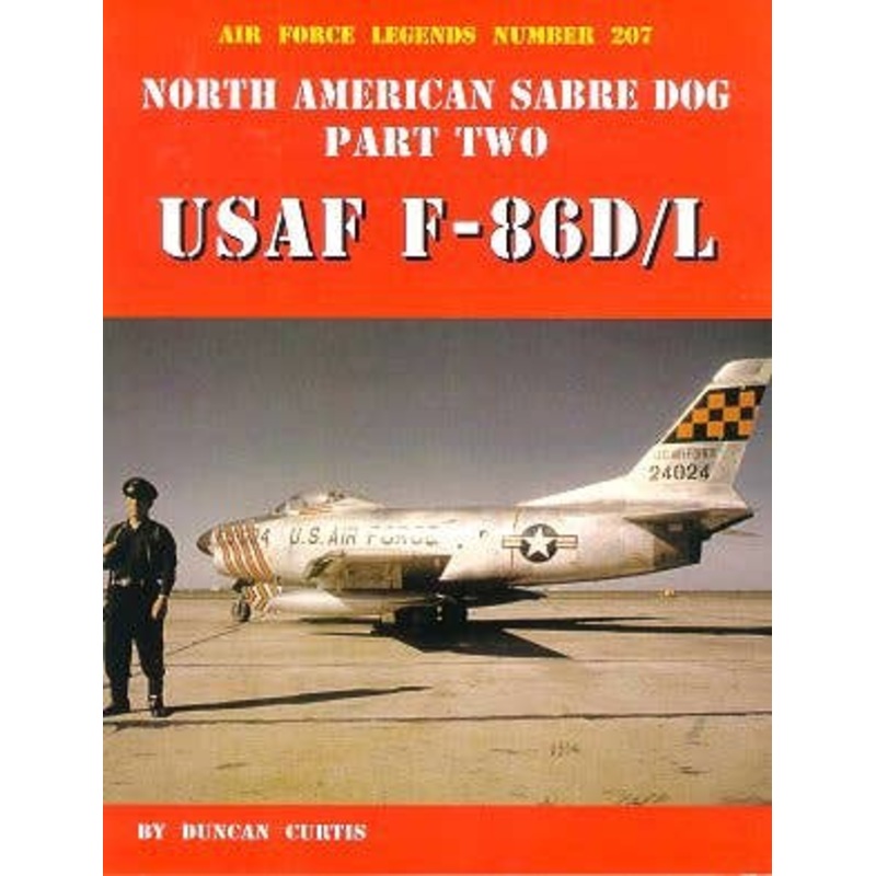 Air Force Legends 207: Sabre Dog Pt.2 U.S.S F-86D/L