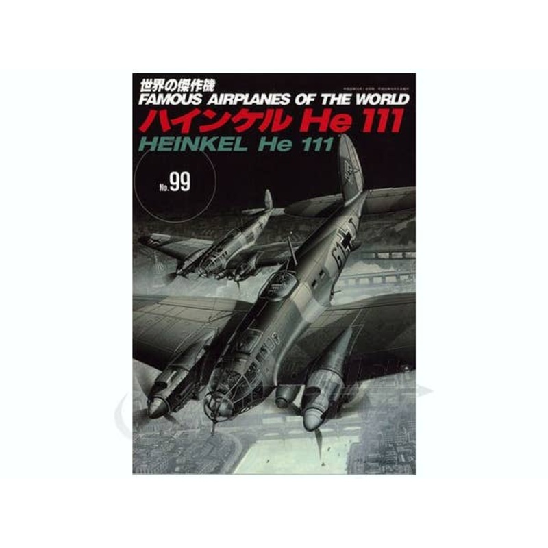 Famous Airplanes #99 He111