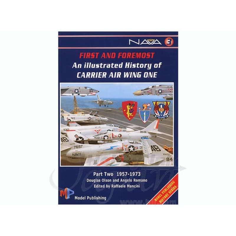Illustrated History Of Carrier Air Wing One #2 1957-1973