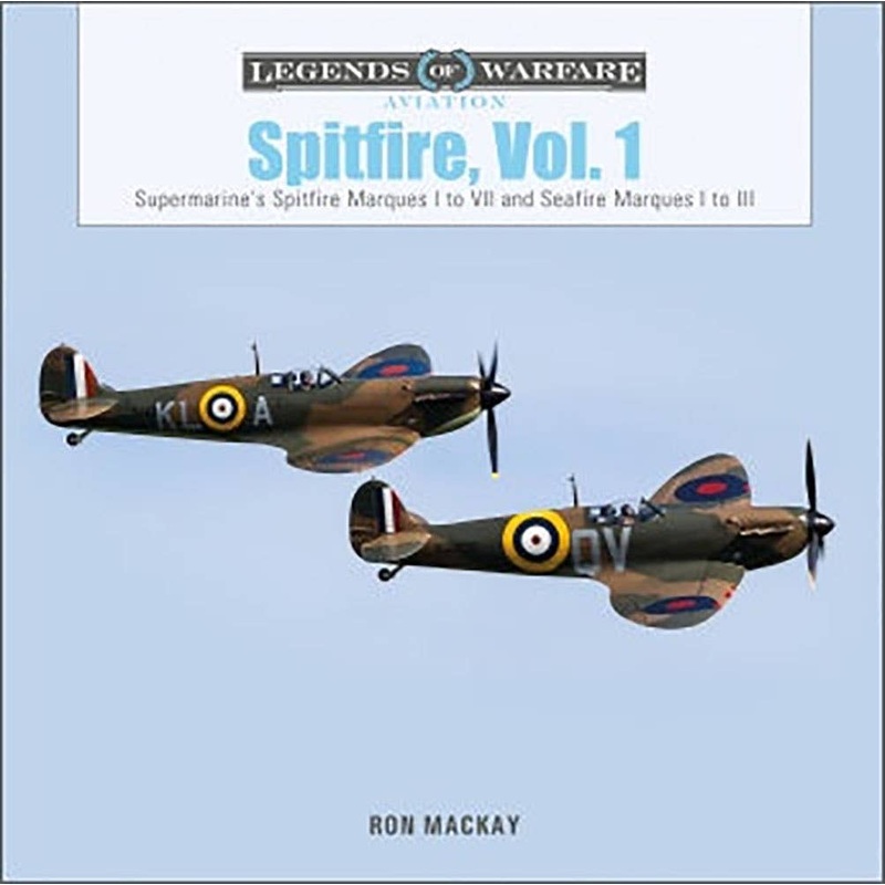 Spitfire Vol.1 Supermarine Spitfire Mk.I-VII & Seafire Mk.I-III Photograph Collection (Hard Cover)