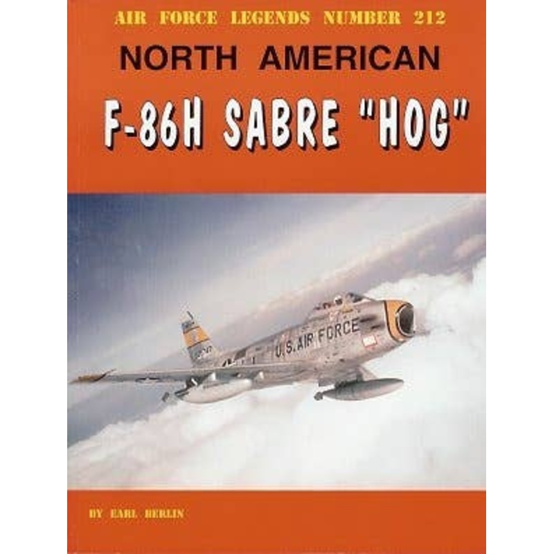 Air Force Legends 212: North American F-86H
