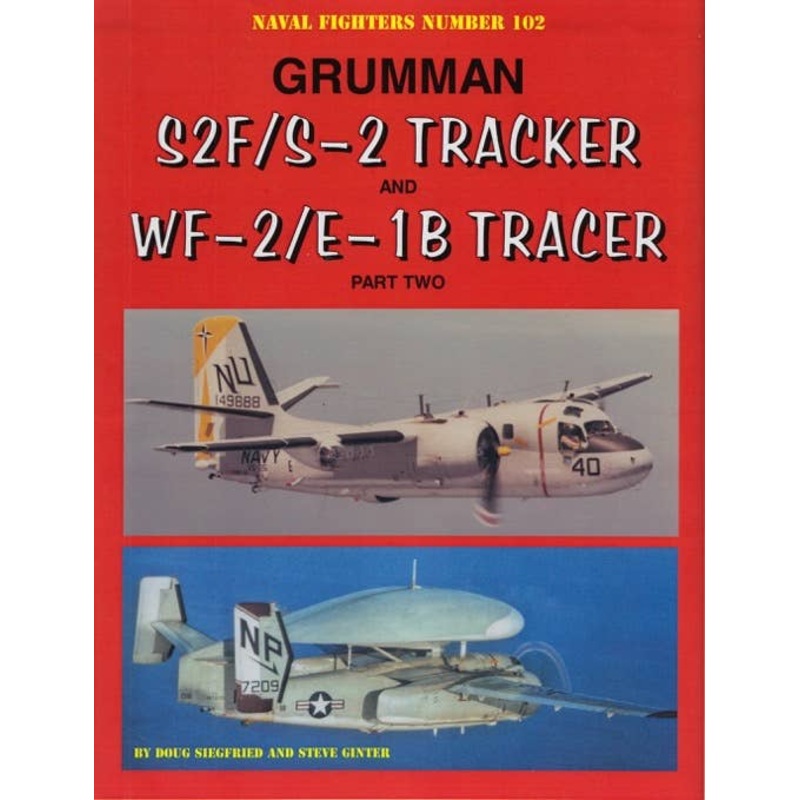 Ghrumman S2F/S-2 Tracker and WF-2/E-1B Tracker Part.2