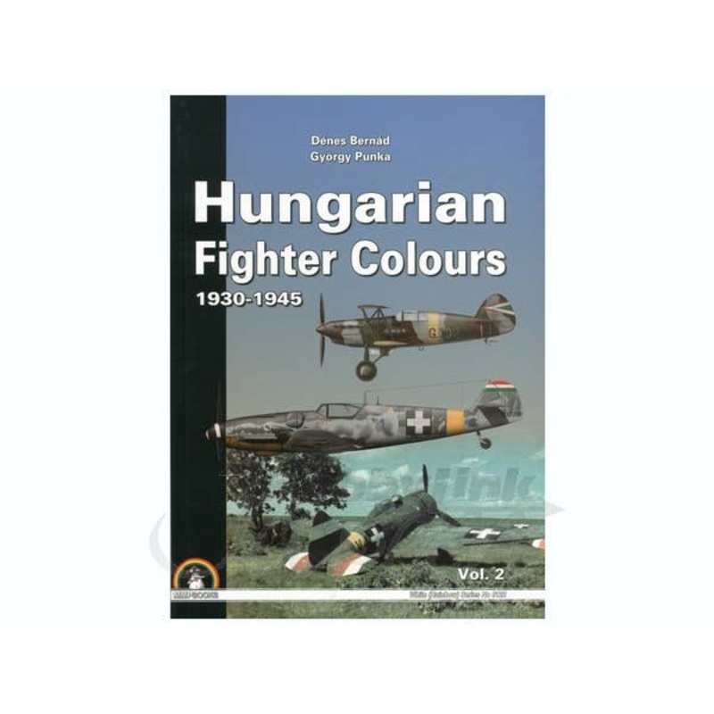 Hungarian Fighter Colours 1930-1945 Vol. 2
