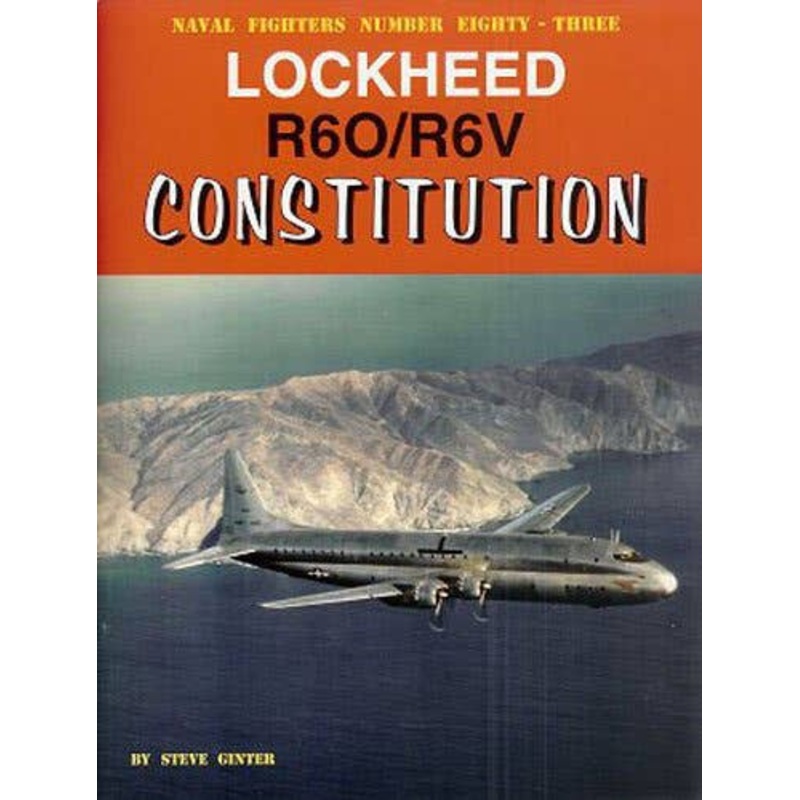 Naval Fighters 083: Lockheed  R6V Constitution