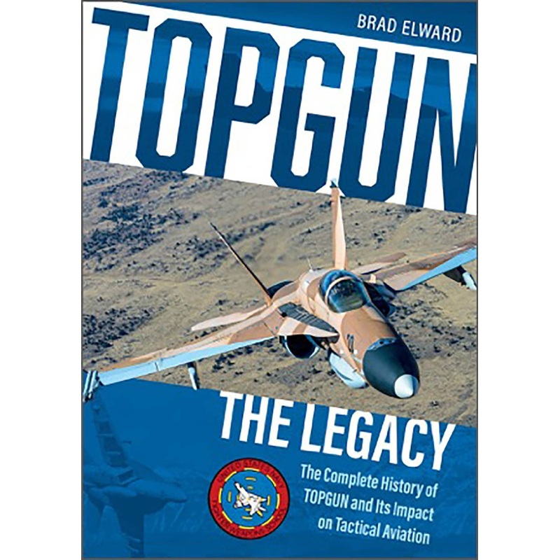 Top Gun: The Legacy Top Gun History Photobook (Hardcover)