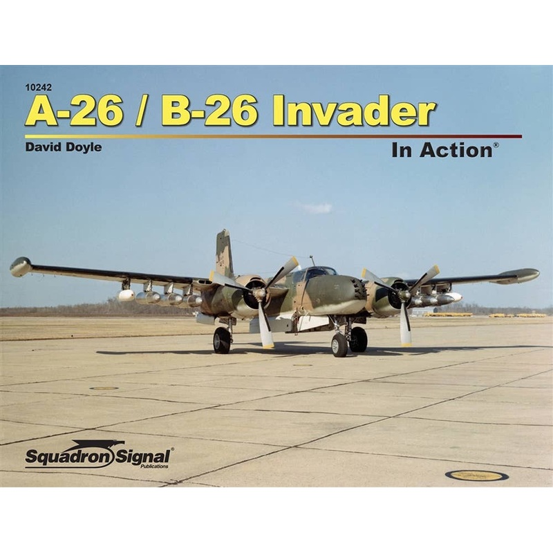 A-26/B-26 Invader In Action (SC)