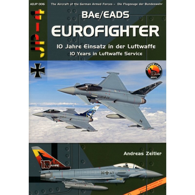 Bae/EADS Eurofighter Typhoon 10 Years of Luftwaffe Service (Soft Cover)