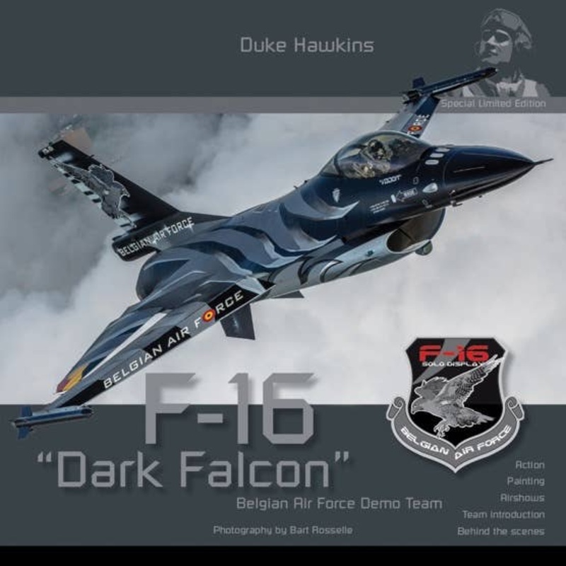 F-16 Dark Falcon Belgian Air Force Demo Team Special Limited Edition