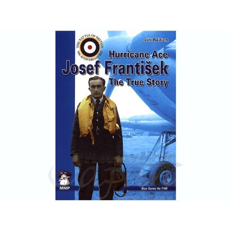 Hurricane Ace Josef Frantisek: The True Story